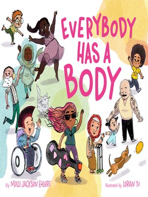 cover image of Everybody Has a Body